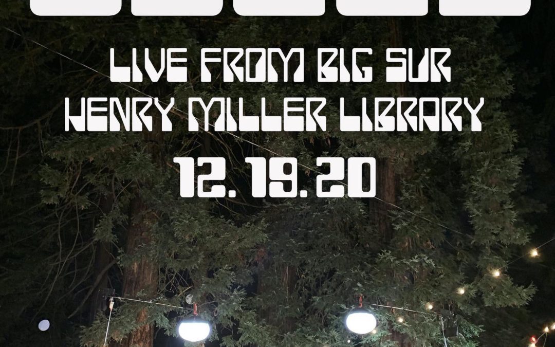 OSEES ANNOUNCE LIVESTREAM DECEMBER 19TH LIVE AT THE HENRY MILLER LIBRARY BIG SUR