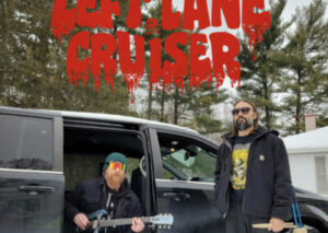 LEFT LANE CRUISER
